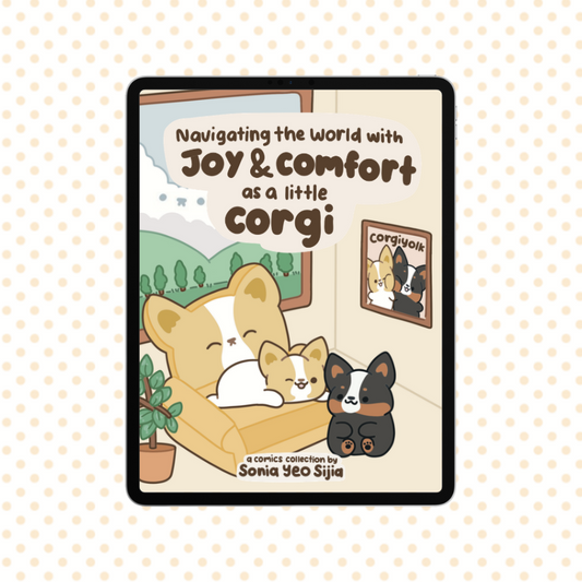[Digital Book Copy] Navigating the World with Joy and Comfort as a Little Corgi