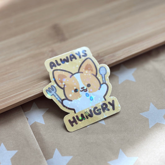 (Restocked) Always Hungry Vinyl Sticker
