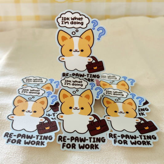 IDK: Re-paw-ting for Work Vinyl Sticker