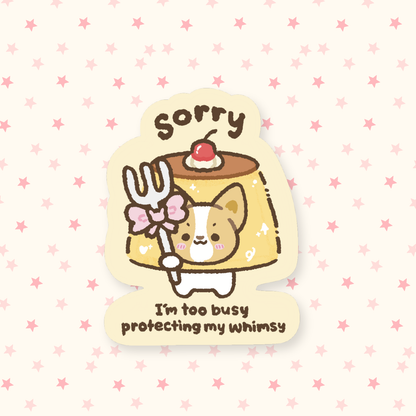 Protect my whimsy sticker
